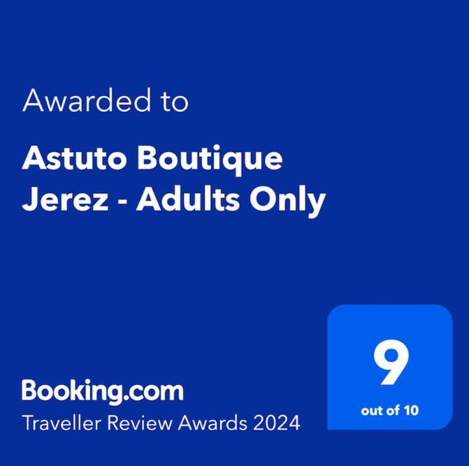 Astuto Boutique Jerez - Adults Only Hotel Jerez de la Frontera Exterior photo